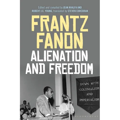 Alienation and Freedom - Hardcover