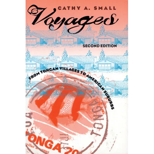 Voyages: From Tongan Villages to American Suburbs - Paperback