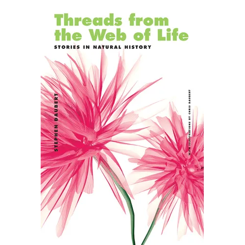 Threads from the Web of Life & The Shark and the Jellyfish: Stories in Natural History - Paperback