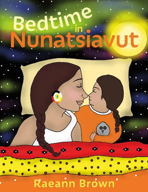 Bedtime in Nunatsiavut - Hardcover