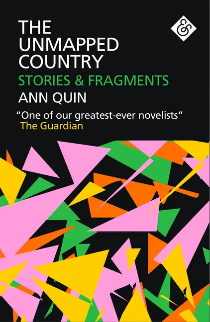 The Unmapped Country: Stories and Fragments - Paperback