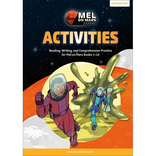 Phonic Books Mel on Mars Activities: Activities Accompanying Mel on Mars Books for Older Readers (CVC, Consonant Blends and Consonant Teams) - Paperback