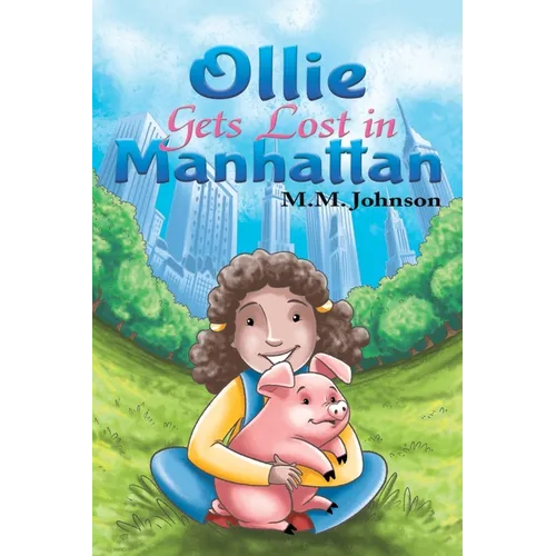 Ollie Gets Lost in Manhattan - Paperback