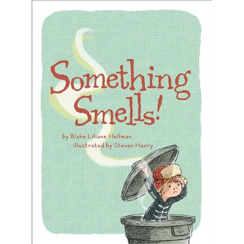 Something Smells! - Hardcover