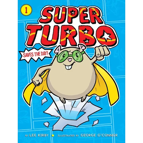 Super Turbo Saves the Day! - Paperback