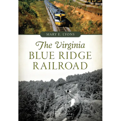 The Virginia Blue Ridge Railroad - Paperback