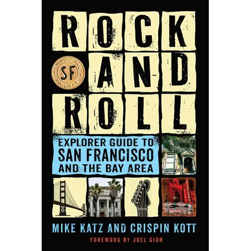 Rock and Roll Explorer Guide to San Francisco and the Bay Area - Paperback