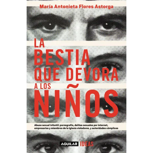 La Bestia Que Devora a Los Niños / The Child-Devouring Beast - Paperback