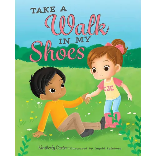 Take a Walk in My Shoes - Hardcover