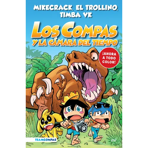 Compas 3. Los Compas Y La Cámara del Tiempo / Compas 3. Los Compas and the Chamber of Time - Paperback