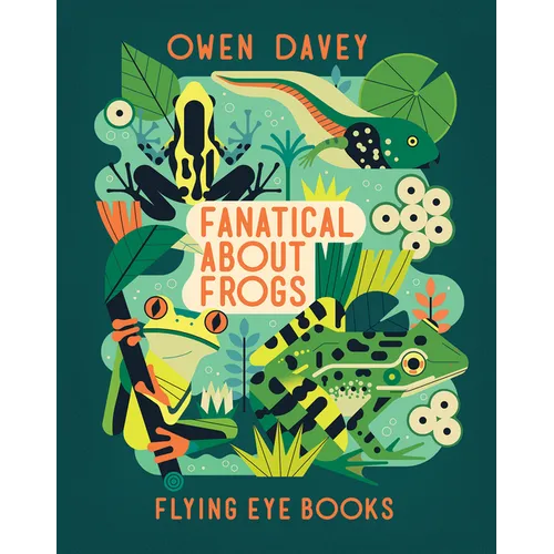 Fanatical about Frogs - Paperback