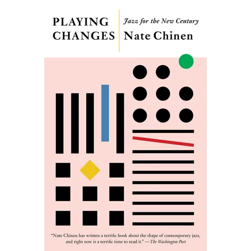 Playing Changes: Jazz for the New Century - Paperback