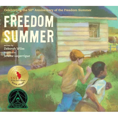 Freedom Summer: Celebrating the 50th Anniversary of the Freedom Summer - Hardcover