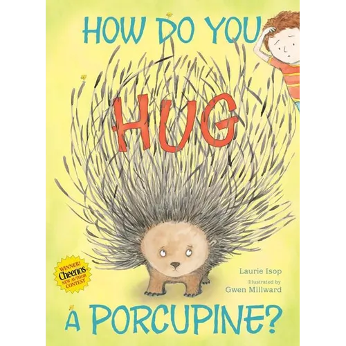 How Do You Hug a Porcupine? - Hardcover
