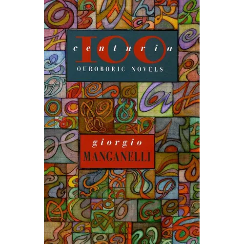Centuria: One Hundred Outoboric Novels - Paperback