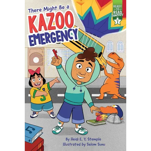 There Might Be a Kazoo Emergency: Ready-To-Read Graphics Level 2 - Hardcover