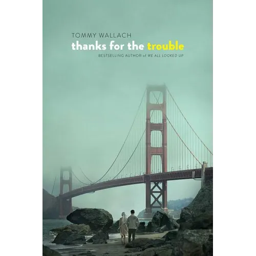 Thanks for the Trouble - Paperback