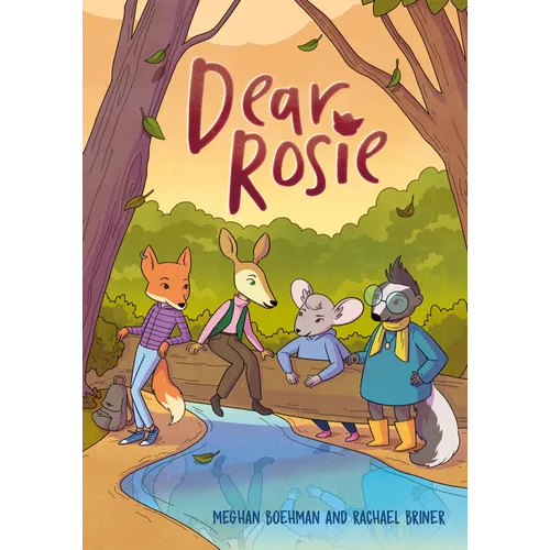 Dear Rosie: (A Graphic Novel) - Hardcover