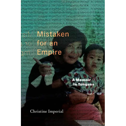 Mistaken for an Empire: A Memoir in Tongues - Paperback