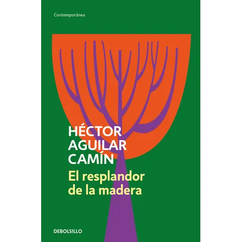 El Resplandor de la Madera / The Glow of Wood - Paperback