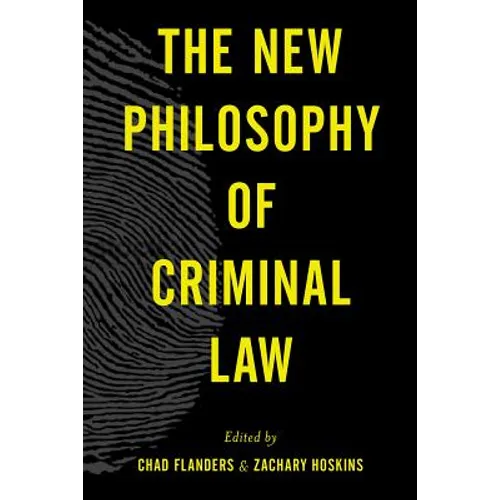The New Philosophy of Criminal Law - Paperback