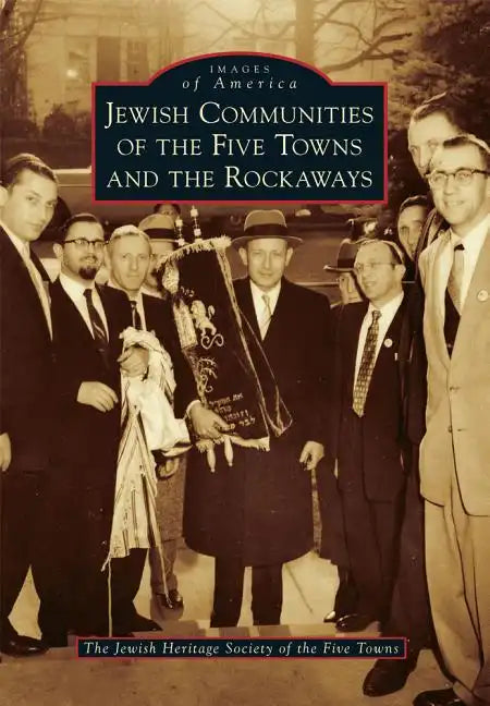 Jewish Communities of the Five Towns and the Rockaways - Paperback