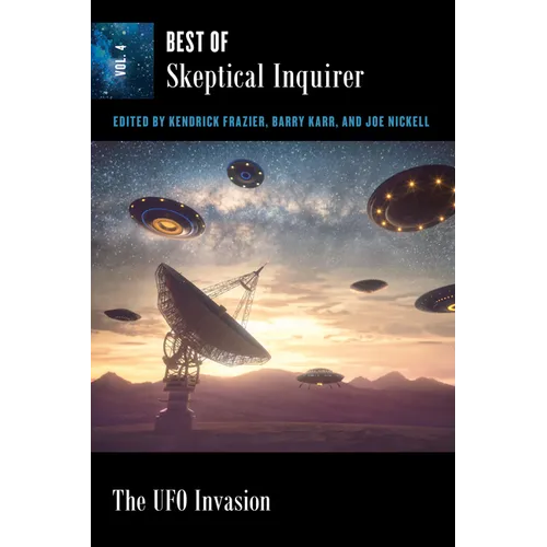 The UFO Invasion: Best of Skeptical Inquirer - Paperback