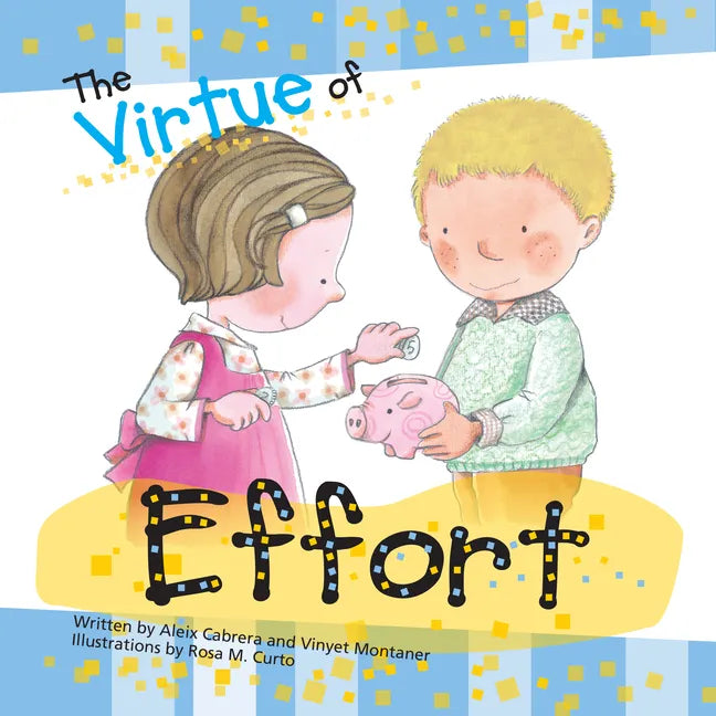 The Virtue of Effort - Paperback