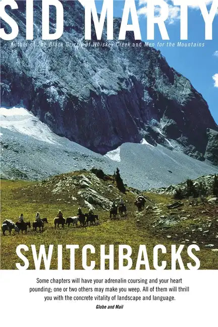 Switchbacks: True Stories from the Canadian Rockies - Paperback