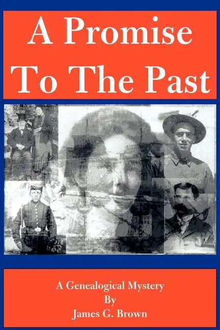 A Promise to the Past: A Genealogical Mystery - Paperback