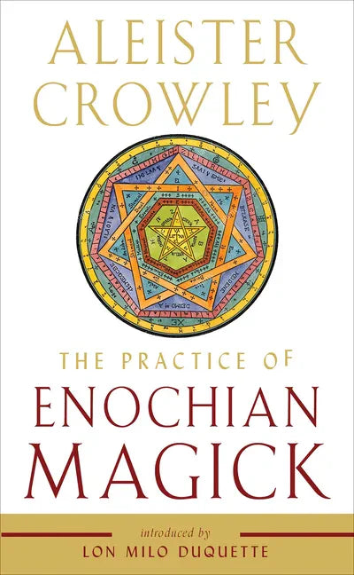 The Practice of Enochian Magick - Paperback