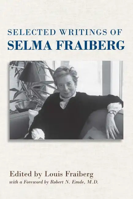 Selected Writings of Selma Fraiberg - Paperback