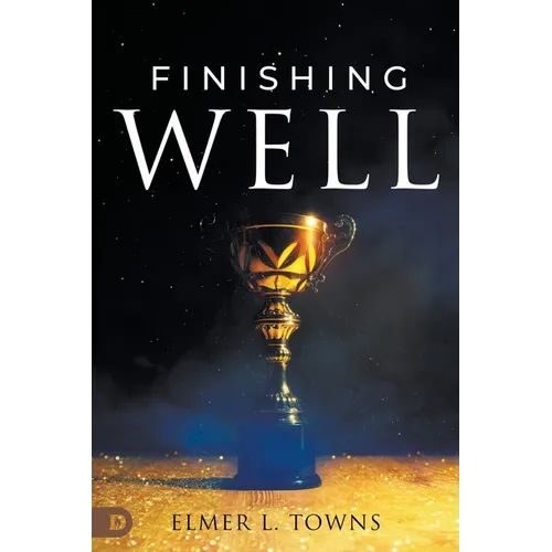 Finishing Well - Paperback