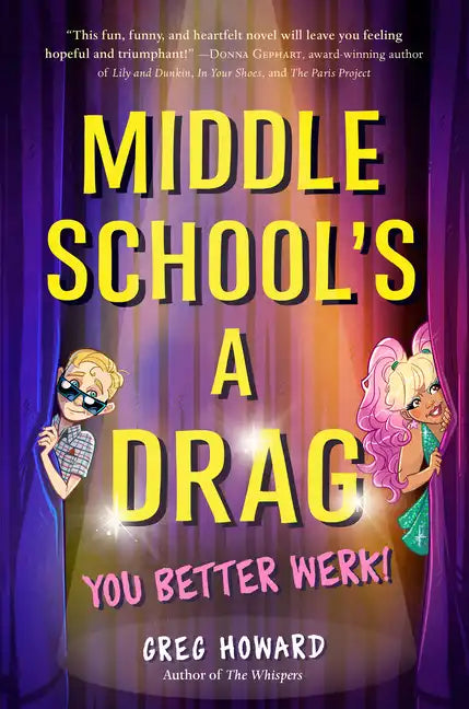 Middle School's a Drag, You Better Werk! - Hardcover