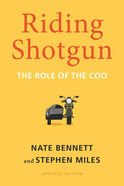 Riding Shotgun: The Role of the Coo, Updated Edition - Hardcover