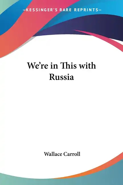 We're in This with Russia - Paperback