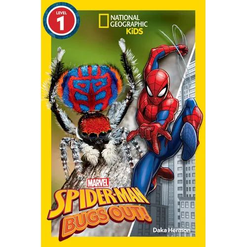 National Geographic Readers: Marvel's Spider-Man Bugs Out! (Level 1) - Paperback