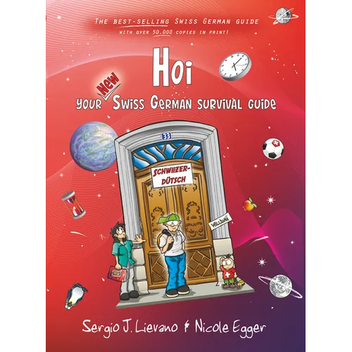 Hoi: Your New Swiss German Survival Guide - Paperback