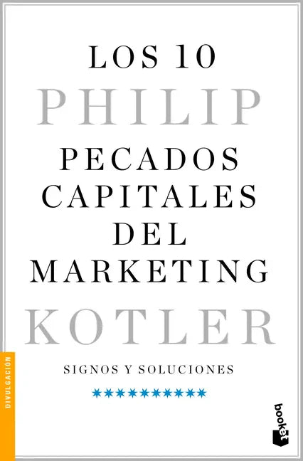 Los 10 Pecados Capitales del Marketing / Ten Deadly Marketing Sins - Paperback