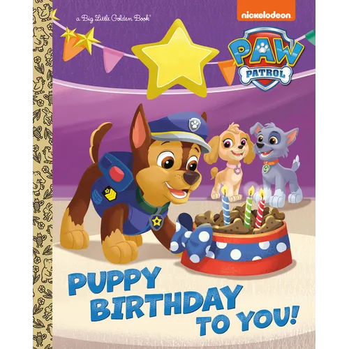 Puppy Birthday to You! (Paw Patrol) - Hardcover
