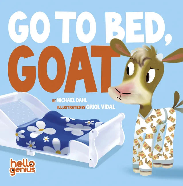 Go to Bed, Goat - Board Book