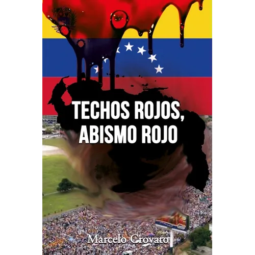 Techos rojos, abismo rojo: La Historia - Paperback