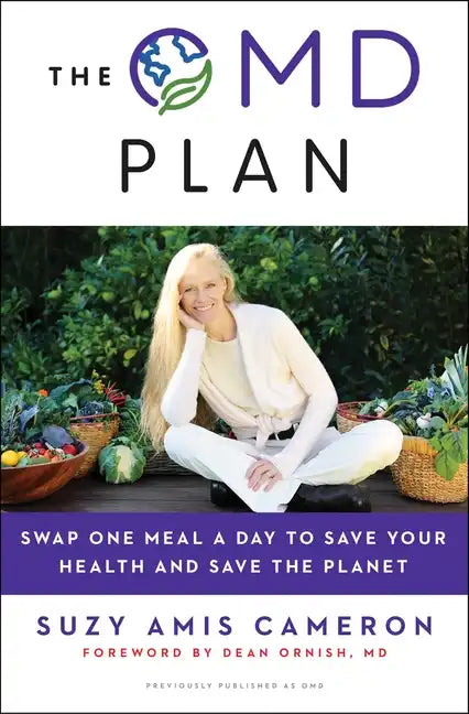The Omd Plan: Swap One Meal a Day to Save Your Health and Save the Planet - Paperback