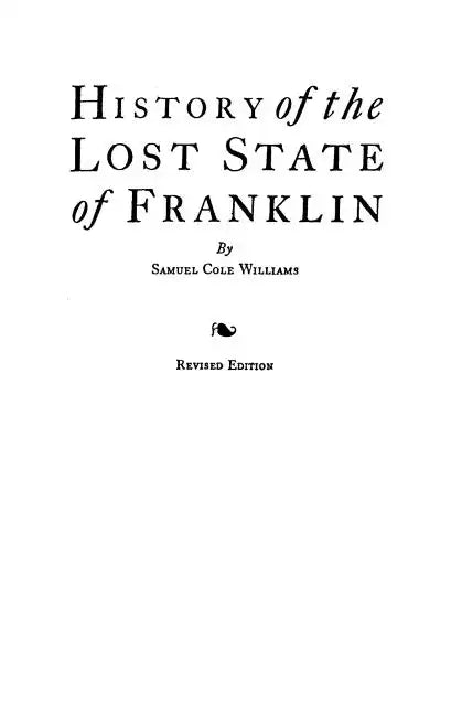 History of the Lost State of Franklin - Paperback
