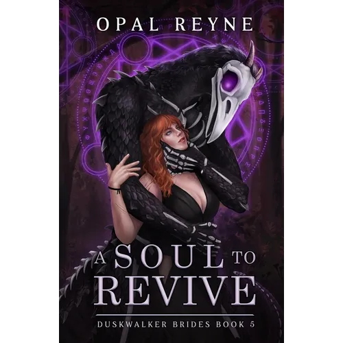 A Soul to Revive: Duskwalker Brides: Book 5 - Paperback