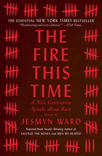The Fire This Time: A New Generation Speaks about Race - Paperback