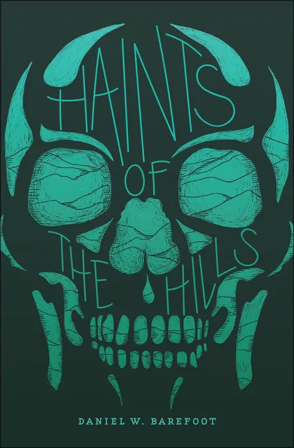 Haints of the Hills - Paperback