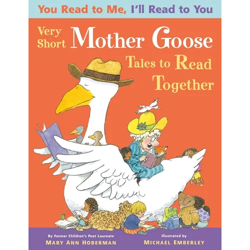 Very Short Mother Goose Tales to Read Together - Paperback