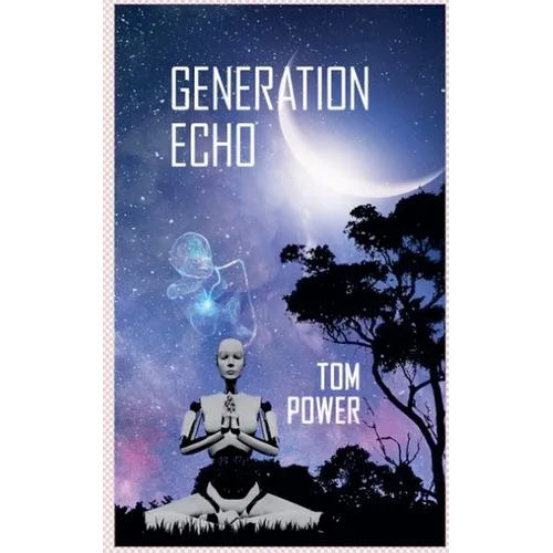Generation Echo - Paperback
