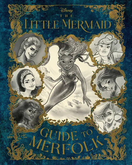 The Little Mermaid: Guide to Merfolk - Hardcover